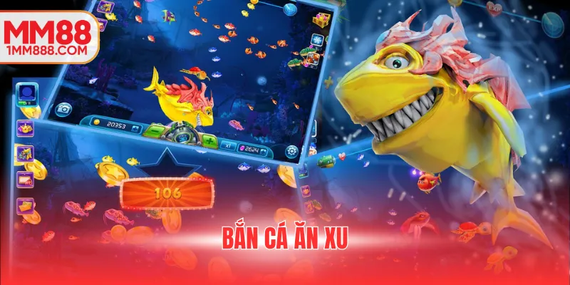 bắn cá ăn xu